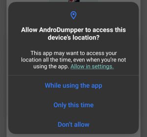 AndroDumpper asking for location access