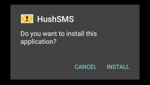 start installing HushSMS APK