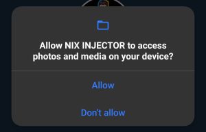 Photos and Media Access to NiX Injector