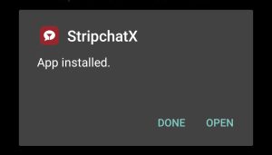 Stripchat successfully installed