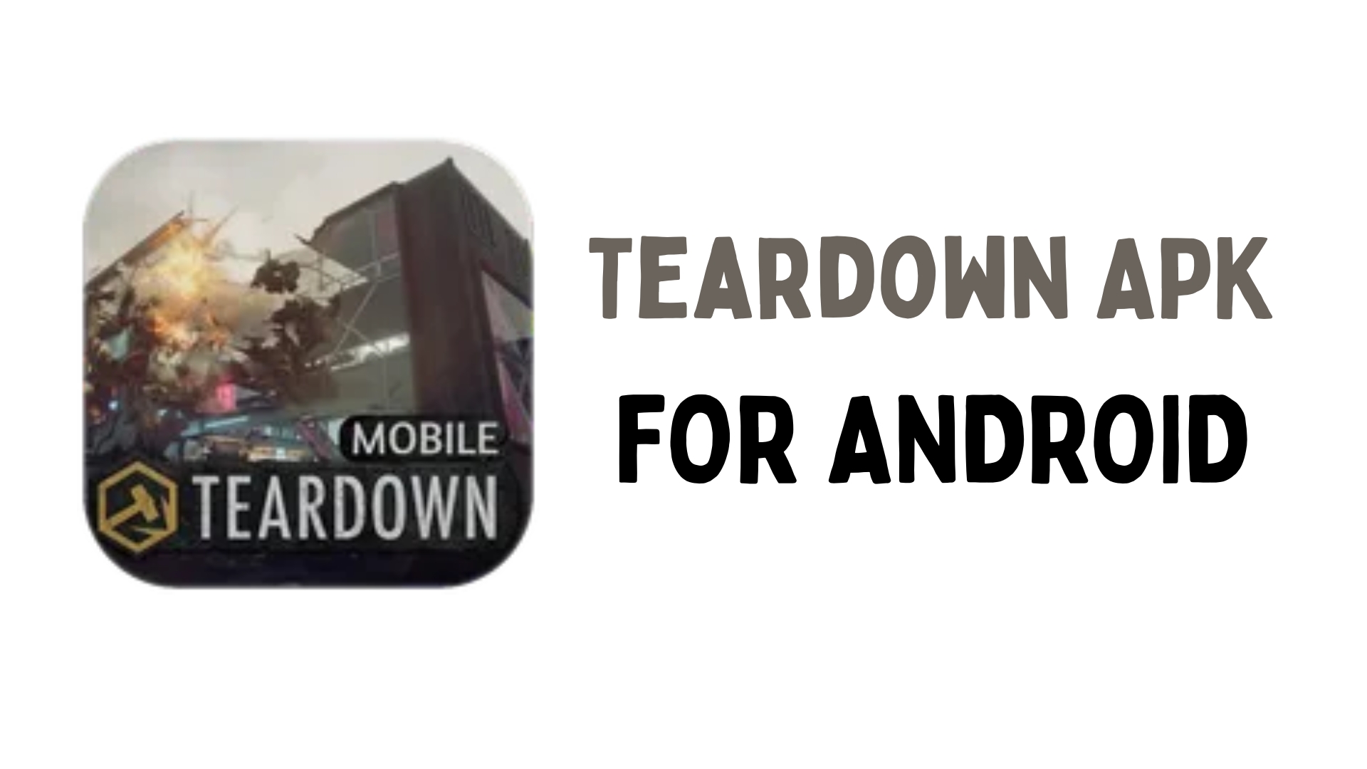 Teardown icon